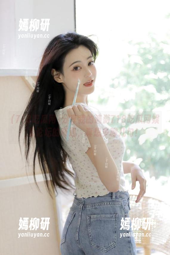 分享我的遍游718吃瓜网娱乐论坛的奇遇，真想多聊几句！